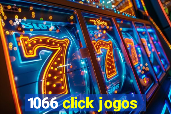 1066 click jogos