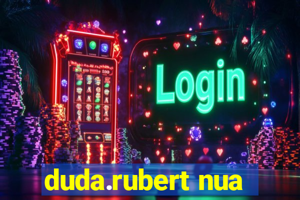 duda.rubert nua