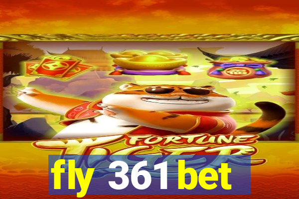 fly 361 bet