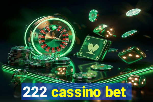 222 cassino bet