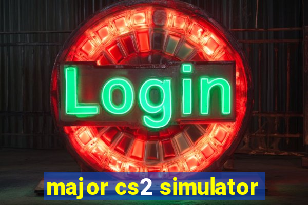 major cs2 simulator