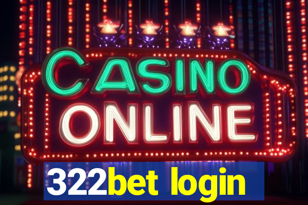 322bet login