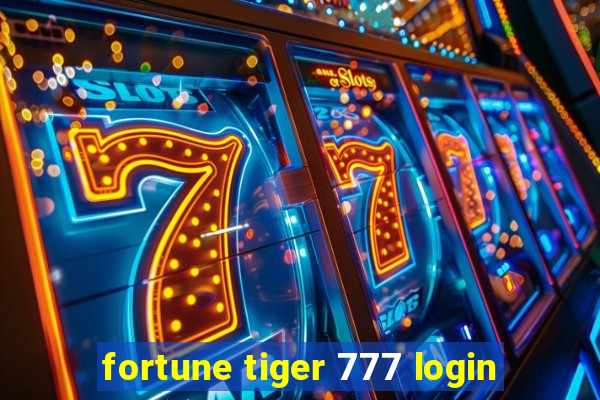 fortune tiger 777 login