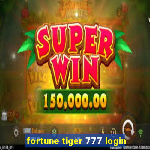 fortune tiger 777 login