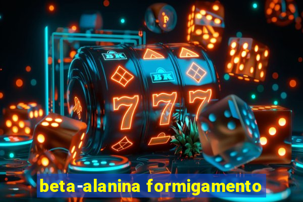 beta-alanina formigamento