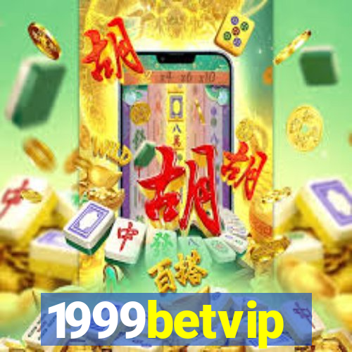 1999betvip