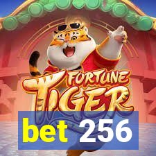 bet 256