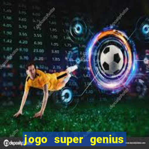 jogo super genius paga mesmo