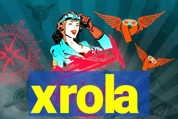 xrola