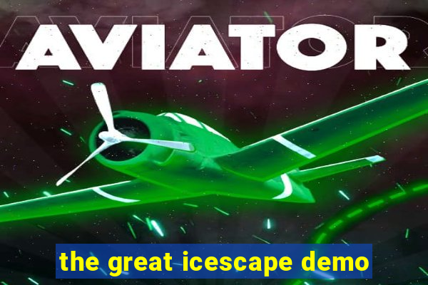 the great icescape demo