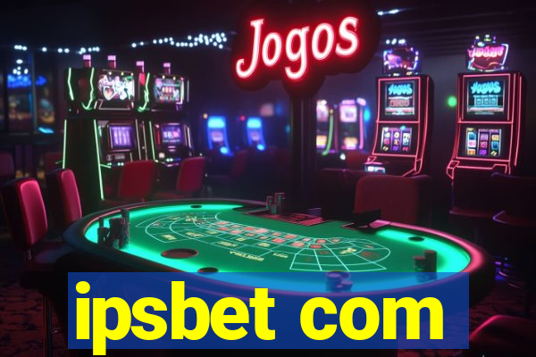 ipsbet com