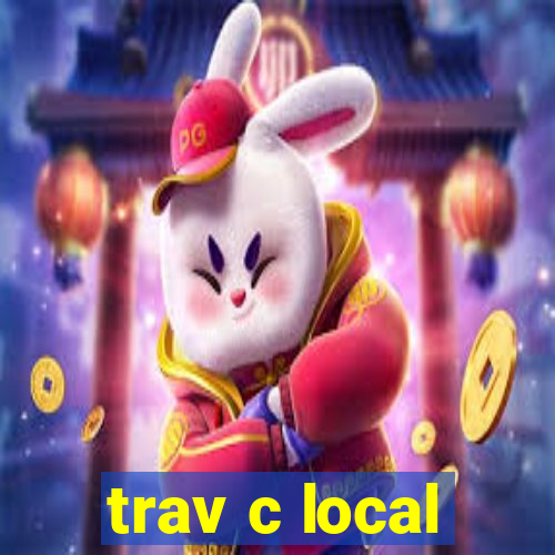 trav c local