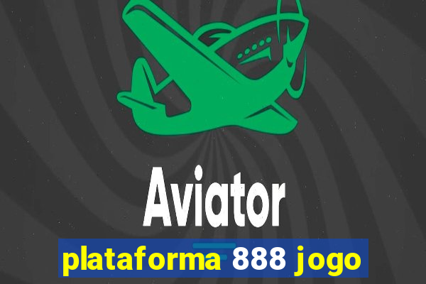 plataforma 888 jogo