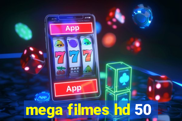 mega filmes hd 50