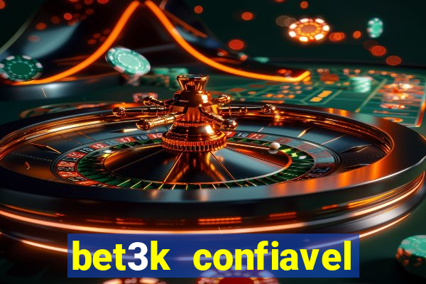 bet3k  confiavel