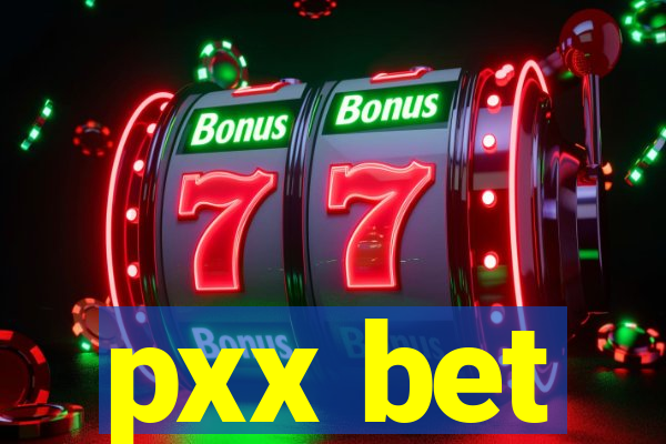 pxx bet