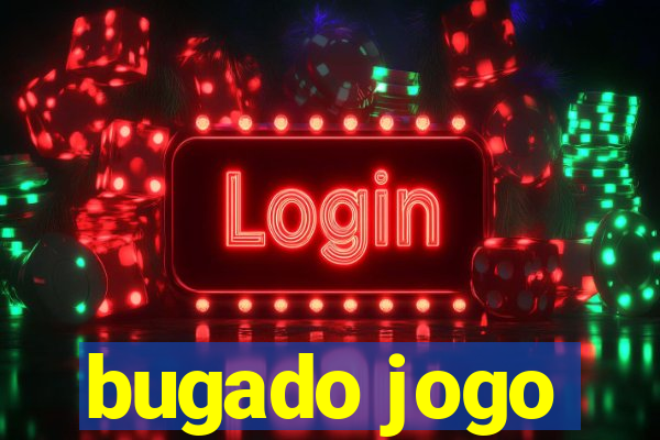 bugado jogo