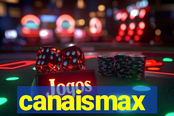 canaismax