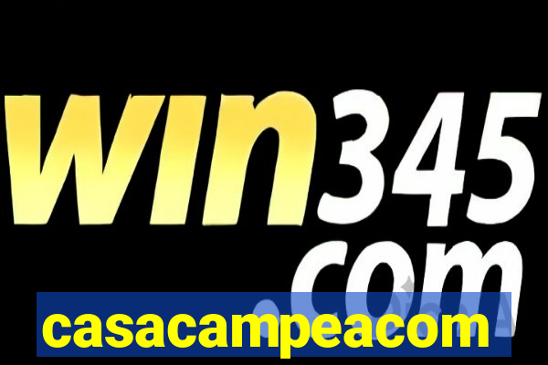 casacampeacom