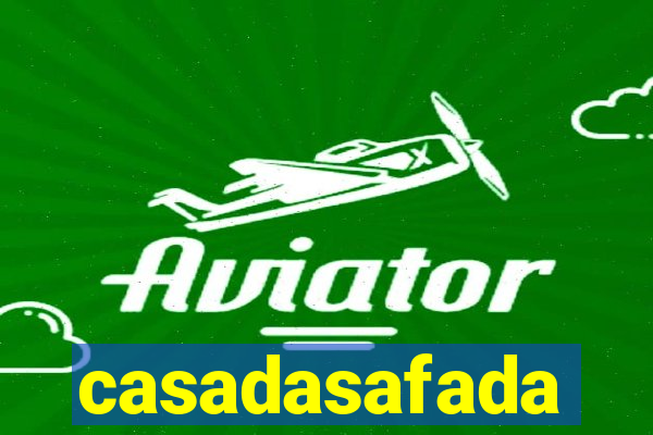 casadasafada