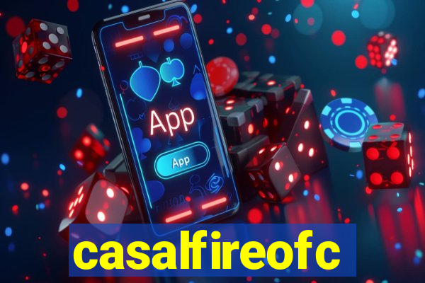 casalfireofc