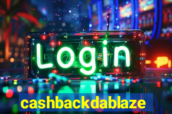 cashbackdablaze