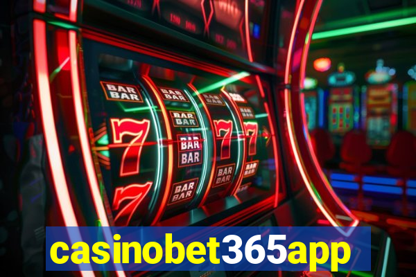 casinobet365app