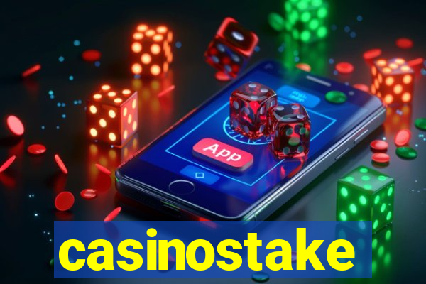 casinostake