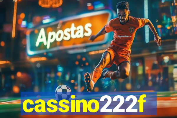 cassino222f