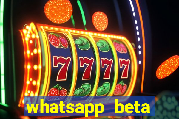 whatsapp beta 3.3.10 baixar