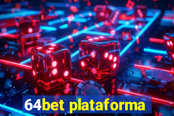 64bet plataforma