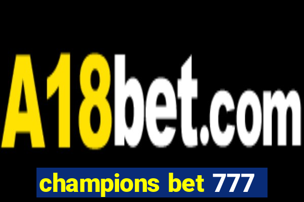 champions bet 777