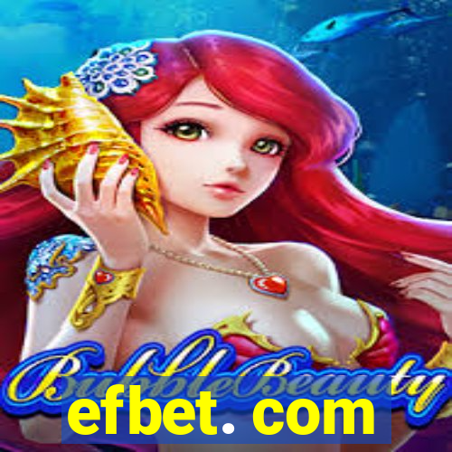 efbet. com