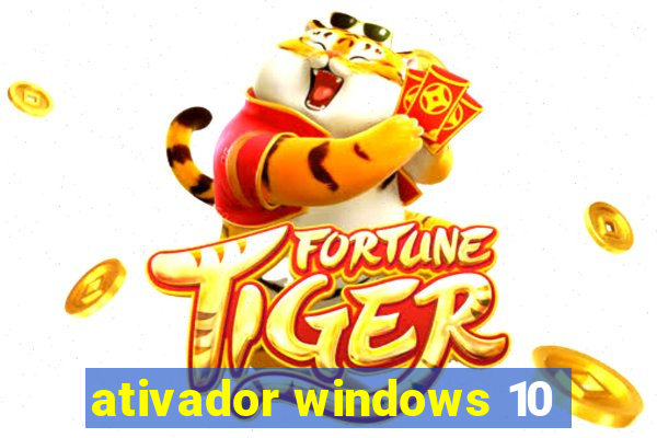 ativador windows 10