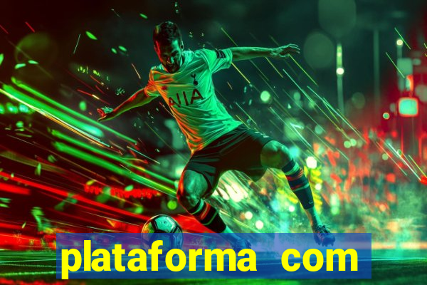 plataforma com bonus de cadastro fortune tiger