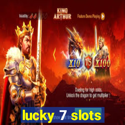 lucky 7 slots