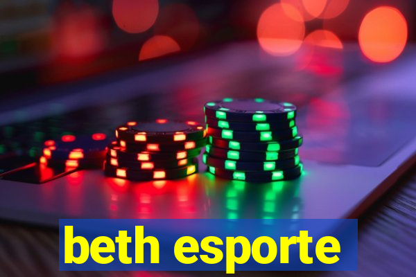 beth esporte