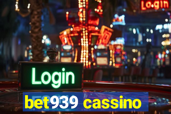 bet939 cassino