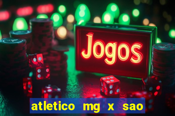 atletico mg x sao paulo futemax