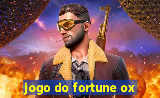 jogo do fortune ox