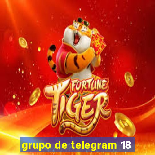 grupo de telegram 18