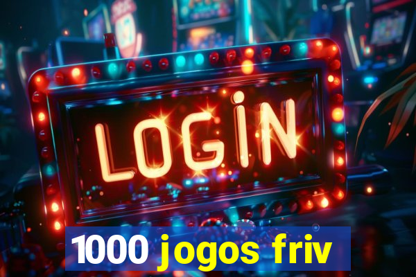 1000 jogos friv