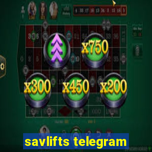 savlifts telegram