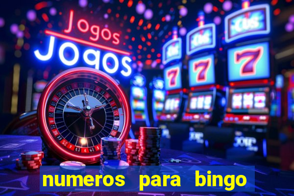 numeros para bingo de 1 a 90