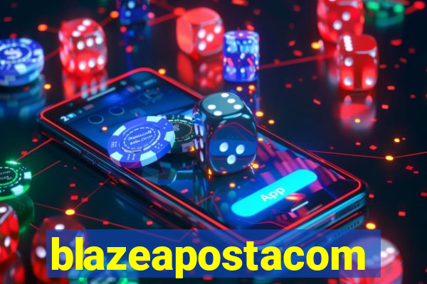 blazeapostacom