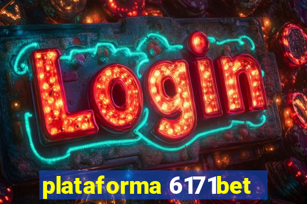 plataforma 6171bet