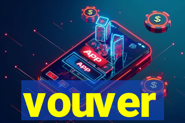 vouver