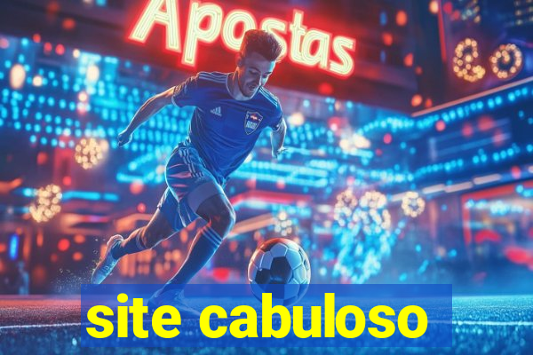 site cabuloso