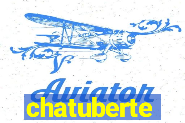 chatuberte