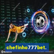 chefinho777bet.com